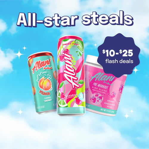 Alani Nu's Juicy Peach 8.4oz Energy, Cherry Twist 12oz Energy, and Pink Slush Pre-Workout floating in front of a blue sky. Text reads, "All-Star Steals; $10-$25 flash deals"